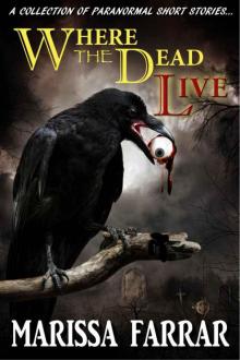 Where the Dead Live Read online
