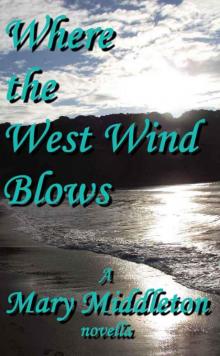 Where the West Wind Blows Read online