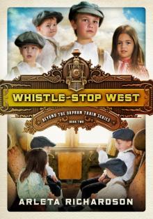 Whistle-Stop West Read online