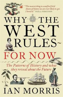 Why the West Rules—for Now Read online