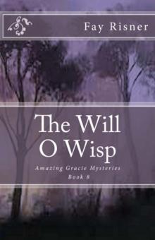 Will O Wisp Read online