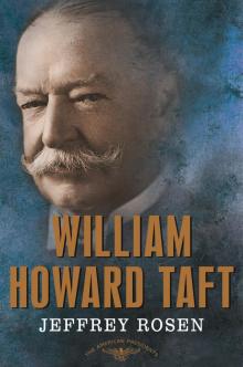 William Howard Taft Read online