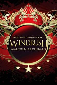 Windrush (Jack Windrush Book 1) Read online