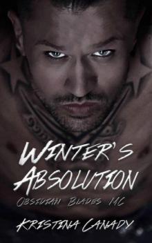 Winter's Absolution (Obsidian Blades MC Book 1)