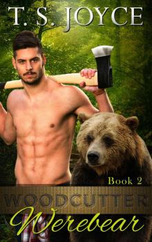 Woodcutter Werebear (Saw Bears Book 2) Read online