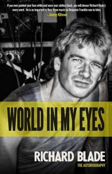 World in My Eyes: The Autobiography