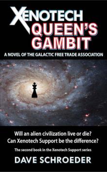 Xenotech Queen's Gambit: A Novel of the Galactic Free Trade Association (Xenotech Support Book 2) Read online