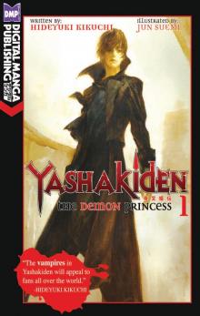 Yashakiden: The Demon Princess, Volume 1 Read online