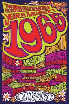 1965: The Most Revolutionary Year in Music