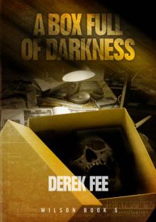 A Box Full of Darkness (Wilson Book 5)