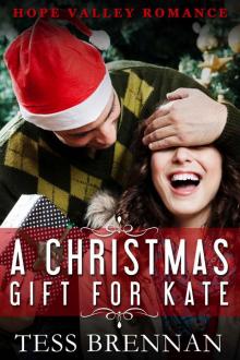 A Christmas Gift for Kate Read online
