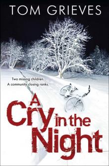 A Cry in the Night Read online