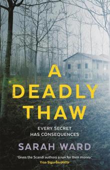 A Deadly Thaw Read online