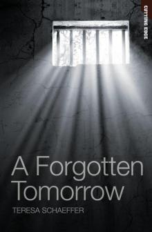 A Forgotten Tomorrow