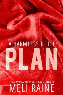 A Harmless Little Plan (Harmless #3) Read online