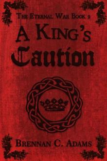 A King's Caution (The Eternal War Book 2) Read online