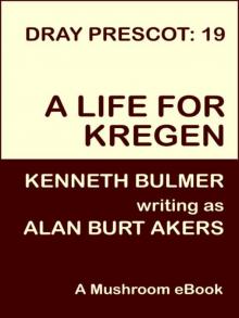 A Life for Kregen Read online