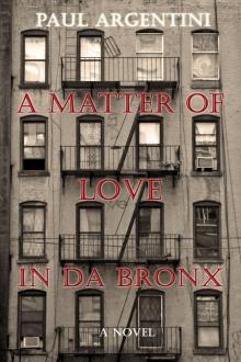 A Matter of Love in da Bronx Read online