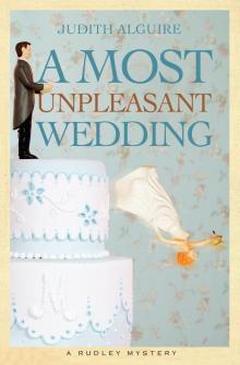 A Most Unpleasant Wedding Read online