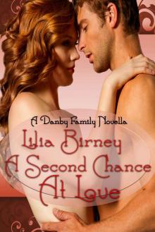 A Second Chance at Love, A Regency Romance (A Danby Family Novella) Read online