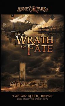 Abney Park's The Wrath Of Fate Read online