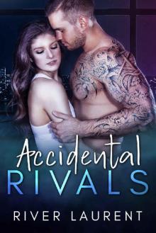 Accidental Rivals_An Office Romance Read online