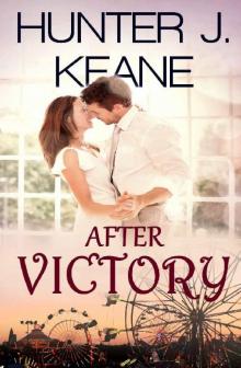 After Victory: A Searching for Glory Novel (A Second Chance Love Story) Read online