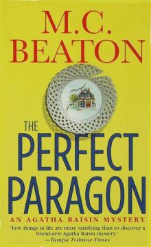 Agatha Raisin and the Perfect Paragon Read online