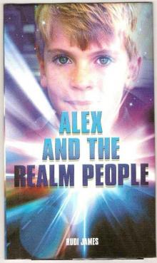 Alex And The Realm People Read online