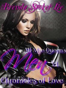 All Mye Queen's Men Chronicles of Love, Volume I (All Mye Queen's Men, Chronicles of Love) Read online