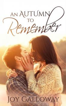 An Autumn to Remember: A Novel (Elmtown Series Book 1) Read online