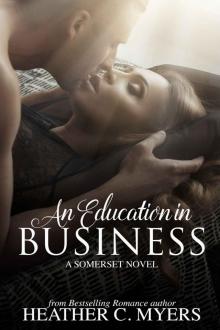 An Education in Business: A Somerset Novel (Somerset Series Book 3) Read online