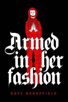 Armed in Her Fashion Read online