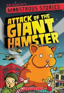 Attack of the Giant Hamster Read online