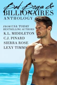 Bad Boys & Billionaires: An Anthology Read online