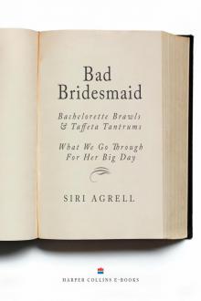 Bad Bridesmaid Read online