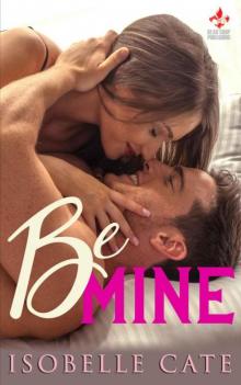 Be Mine Read online