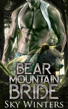 Bear Mountain Bride: Shifter Romance Read online