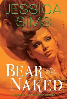 Bear Naked (Midnight Liaisons) Read online