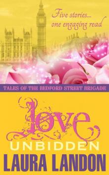 Bedford Street Brigade 02 - Love Unbidden Read online