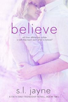 Believe (Faith & Friendship Series)