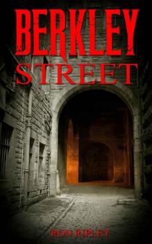 Berkley Street (Berkley Street Series Book 1)