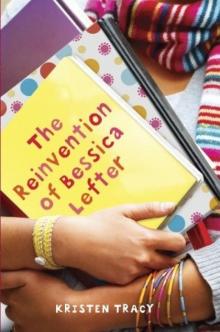 Bessica 1 - The Reinvention of Bessica Lefter Read online
