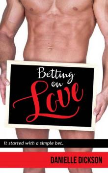 Betting On Love Read online