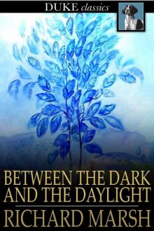 Between the Dark and the Daylight Read online