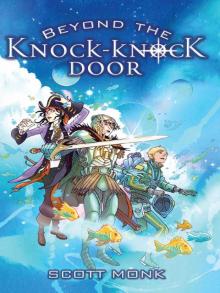 Beyond the Knock Knock Door Read online