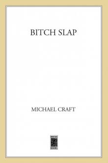 Bitch Slap Read online