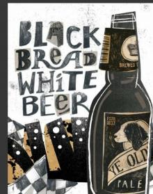 Black Bread White Beer Read online