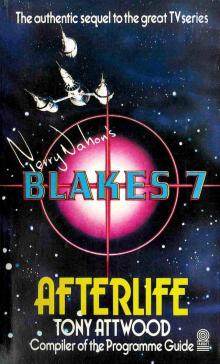 Blakes 7 - Afterlife Read online