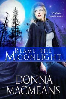 Blame the Moonlight (Bound by series Book 2) Read online